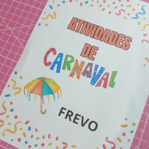 Folhas de Atividades Carnaval Frevo