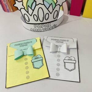 Cartão Interativo "Poema para o Papai" + Coroa Decorativa