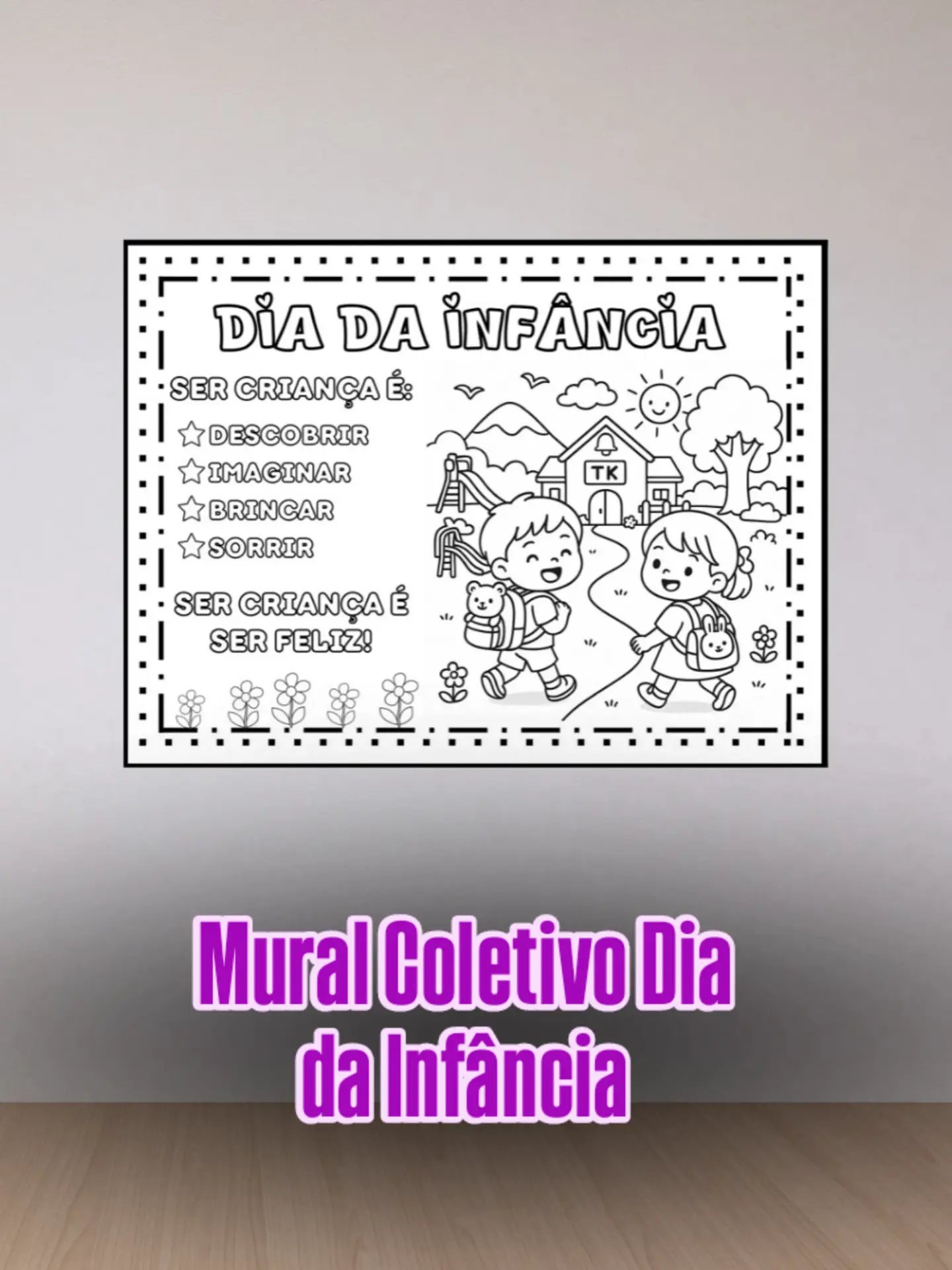 Mural Coletivo Dia da Infância