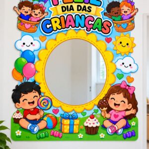 🎈 Painel Espelho – Feliz Dia das
Crianças